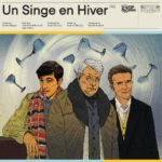 MAGNE, MICHEL - UN SINGE EN HIVER - LP