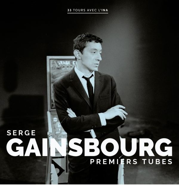 GAINSBOURG, SERGE – PREMIERS TUBES – LP - VINYL 33 TOURS DISQUE VINYLE LP PARIS MONTPELLIER GROUND ZERO PLATINE PRO-JECT ALBUM TOURNE-DISQUE