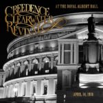 CREEDENCE CLEARWATER REVIVAL - AT THE ROYAL ALBERT HALL ( APRIL 14, 1970) - LP VINYL 33 TOURS DISQUE VINYLE LP PARIS MONTPELLIER GROUND ZERO PLATINE PRO-JECT ALBUM TOURNE-DISQUE