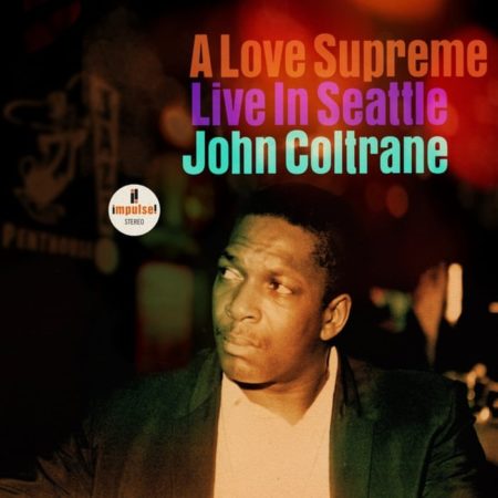 COLTRANE, JOHN - A LOVE SUPREME - LIVE IN SEATTLE - LP