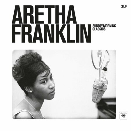 FRANKLIN, ARETHA - SUNDAY MORNING CLASSICS - LPVINYL 33 TOURS DISQUE VINYLE LP PARIS MONTPELLIER GROUND ZERO PLATINE PRO-JECT ALBUM TOURNE-DISQUE MUSICAL FIDELITY KANTU YU BRINGHS ORTOFON 45 TOURS SINGLES ALBUM ACHETER UNE PLATINE VINYLS BOUTIQUE PHYSIQUE DISQUAIRE MAGASIN CENTRE VILLE