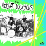 VELVET ILLUSIONS - S T - LP - VINYL 33 TOURS DISQUE VINYLE LP PARIS MONTPELLIER GROUND ZERO PLATINE PRO-JECT ALBUM TOURNE-DISQUE MUSICAL FIDELITY KANTU YU BRINGHS ORTOFON 45 TOURS SINGLES ALBUM ACHETER UNE PLATINE VINYLS BOUTIQUE PHYSIQUE DISQUAIRE MAGASIN CENTRE VILLE