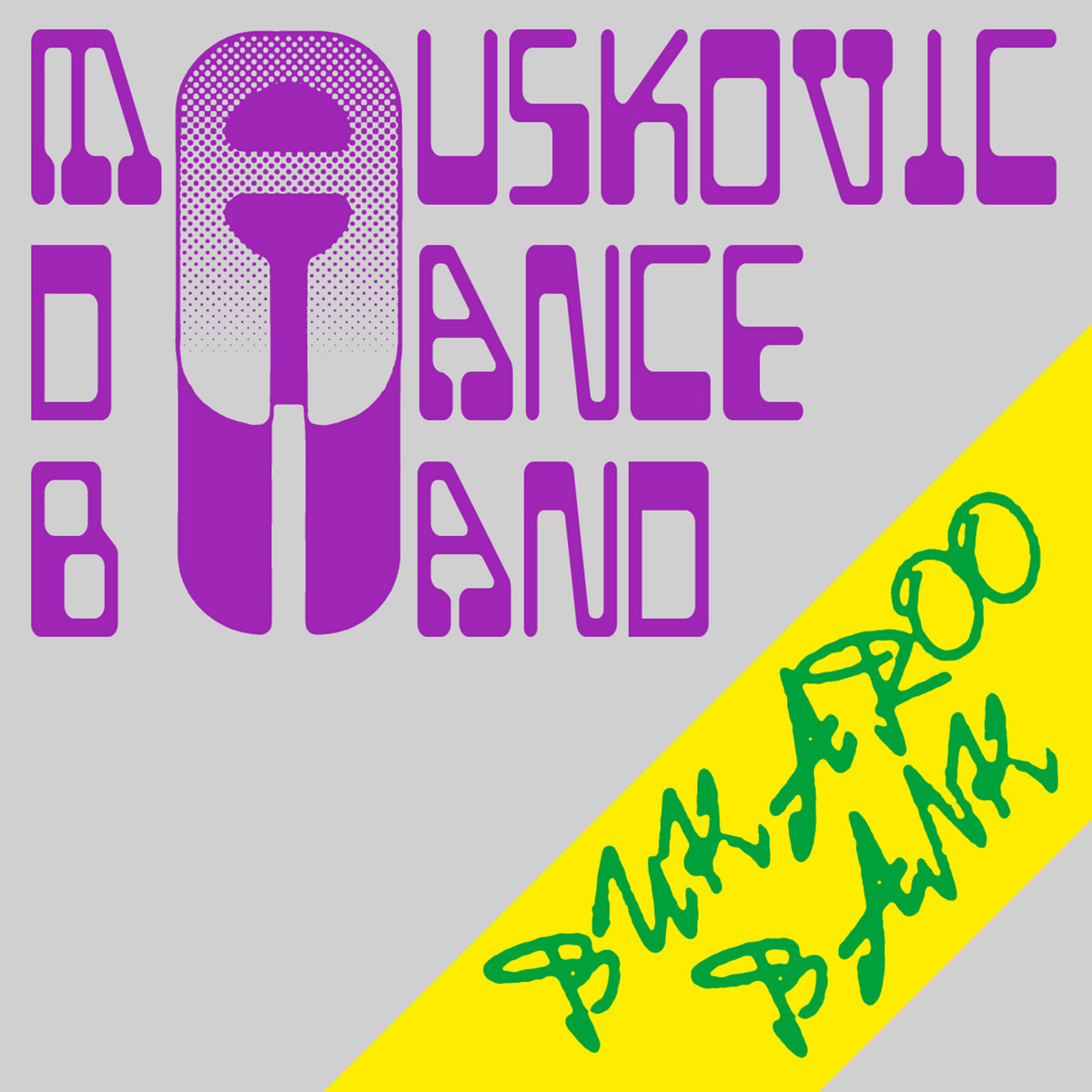 MAUSKOVIC DANCE BAND – BUKAROO BANK – LP - VINYL 33 TOURS DISQUE VINYLE LP PARIS MONTPELLIER GROUND ZERO PLATINE PRO-JECT ALBUM TOURNE-DISQUE