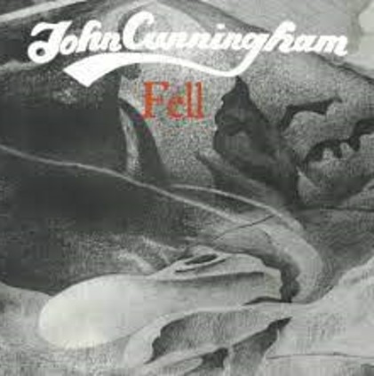 CUNNINGHAM, JOHN - FELL - LP