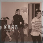 EGGS - A GLITTER YEAR - LP 01 - VINYL 33 TOURS DISQUE VINYLE LP PARIS MONTPELLIER GROUND ZERO PLATINE PRO-JECT ALBUM TOURNE-DISQUE MUSICAL FIDELITY KANTU YU BRINGHS ORTOFON 45 TOURS SINGLES ALBUM ACHETER UNE PLATINE VINYLS BOUTIQUE PHYSIQUE DISQUAIRE MAGASIN CENTRE VILLE INDES INDIE RECORD STORE INDEPENDENT INDEPENDANT