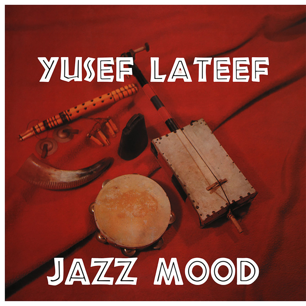 LATEEF, YUSEF - JAZZ MOOD - LP - VINYL 33 TOURS DISQUE VINYLE LP PARIS MONTPELLIER GROUND ZERO PLATINE PRO-JECT ALBUM TOURNE-DISQUE MUSICAL FIDELITY KANTU YU BRINGHS ORTOFON 45 TOURS SINGLES ALBUM ACHETER UNE PLATINE VINYLS BOUTIQUE PHYSIQUE DISQUAIRE MAGASIN CENTRE VILLE INDES INDIE RECORD STORE INDEPENDENT INDEPENDANT