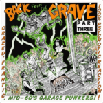 V/A – BACK FROM THE GRAVE – VOL 3 – LP - VINYL 33 TOURS DISQUE VINYLE LP PARIS MONTPELLIER GROUND ZERO PLATINE PRO-JECT ALBUM TOURNE-DISQUE MUSICAL FIDELITY KANTU YU BRINGHS ORTOFON 45 TOURS SINGLES ALBUM ACHETER UNE PLATINE VINYLS BOUTIQUE PHYSIQUE DISQUAIRE MAGASIN CENTRE VILLE INDES INDIE RECORD STORE INDEPENDENT INDEPENDANT