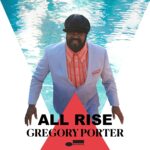PORTER, GREGORY – ALL RISE – LP - VINYL 33 TOURS DISQUE VINYLE LP PARIS MONTPELLIER GROUND ZERO PLATINE PRO-JECT ALBUM TOURNE-DISQUE MUSICAL FIDELITY KANTU YU BRINGHS ORTOFON 45 TOURS SINGLES ALBUM ACHETER UNE PLATINE VINYLS BOUTIQUE PHYSIQUE DISQUAIRE MAGASIN CENTRE VILLE INDES INDIE RECORD STORE INDEPENDENT INDEPENDANT