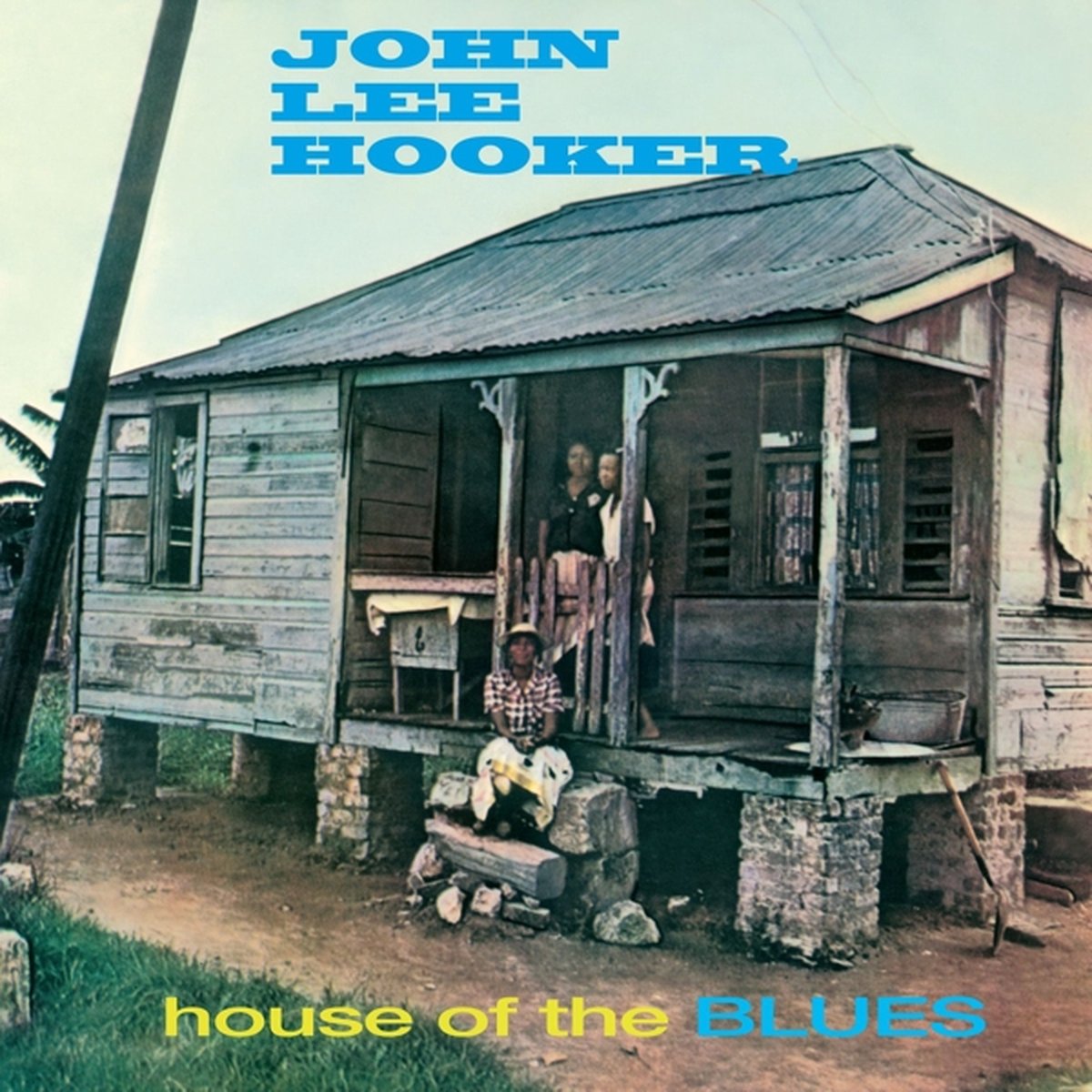 JOHN LEE HOOKER - HOUSE OF THE BLUES - VINYLE