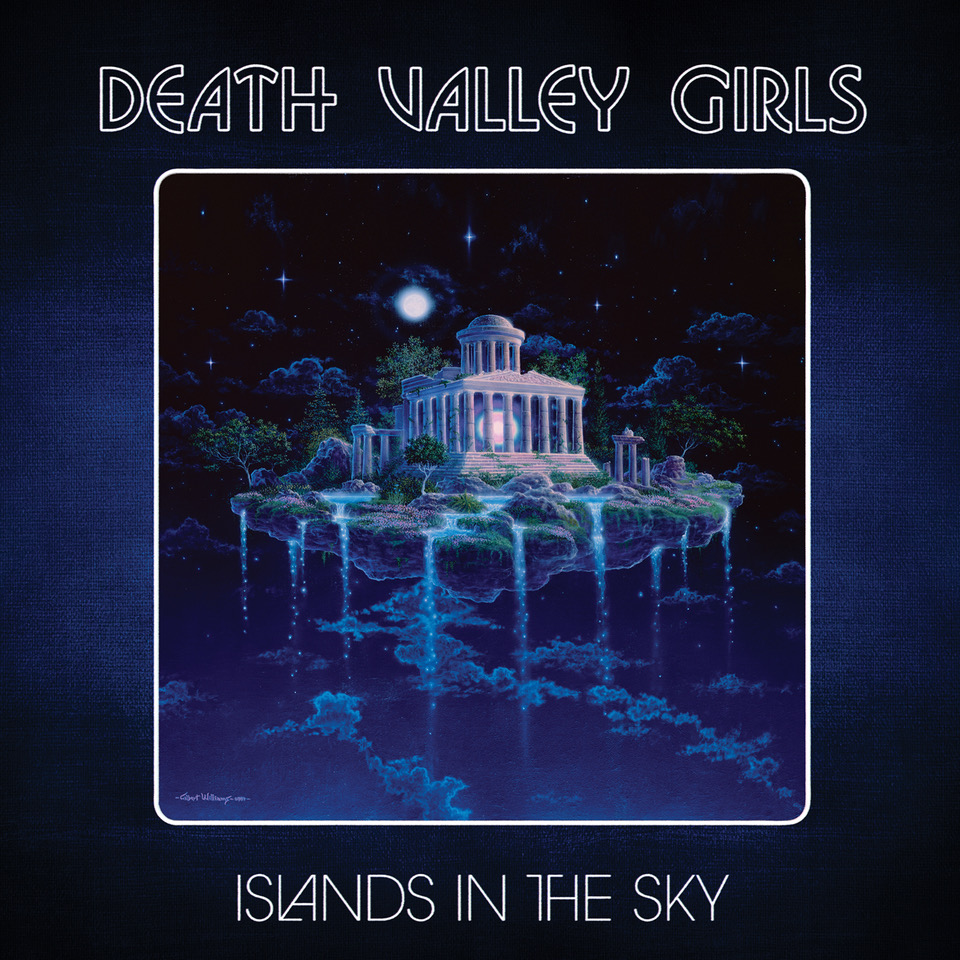 DEATH VALLEY GIRLS - ISLANDS IN THE SKY - VINYLE