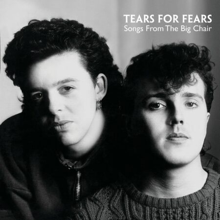 TEARS FOR FEARS - SONGS FROM THE BIG CHAIR - LP - VINYL 33 TOURS DISQUE VINYLE LP PARIS MONTPELLIER GROUND ZERO PLATINE PRO-JECT ALBUM TOURNE-DISQUE MUSICAL FIDELITY KANTU YU BRINGHS ORTOFON 45 TOURS SINGLES ALBUM ACHETER UNE PLATINE VINYLS BOUTIQUE PHYSIQUE DISQUAIRE MAGASIN CENTRE VILLE INDES INDIE RECORD STORE INDEPENDENT INDEPENDANT