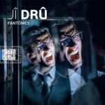 Fantomes JI DRU VINYLE 2023