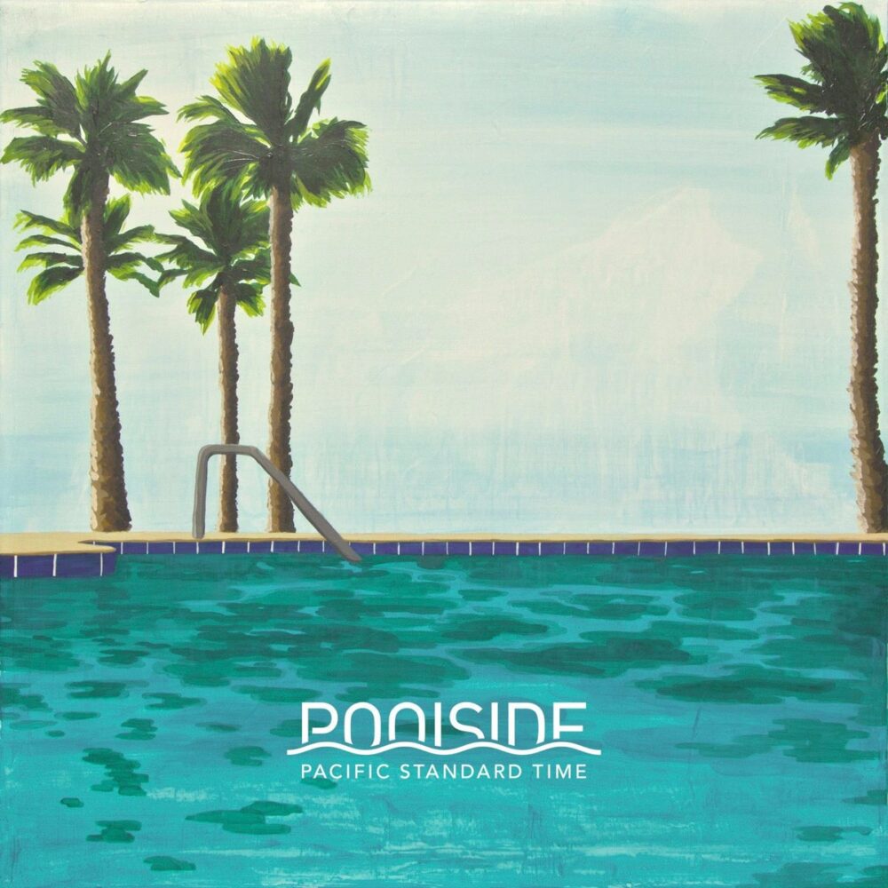 POOLSIDE - PACIFIC STANDARD TIME - LP