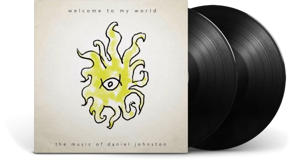JOHNSTON, DANIEL - WELCOME TO MY WORLD - LP