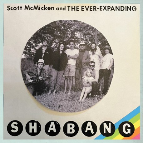 MC MICKEN, SCOTT AND THE EVER EXPANDING - SHABANG