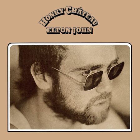 JOHN, ELTON - HONKY CHATEAU (50TH ANNIVERSARY EDITION) - LP 01