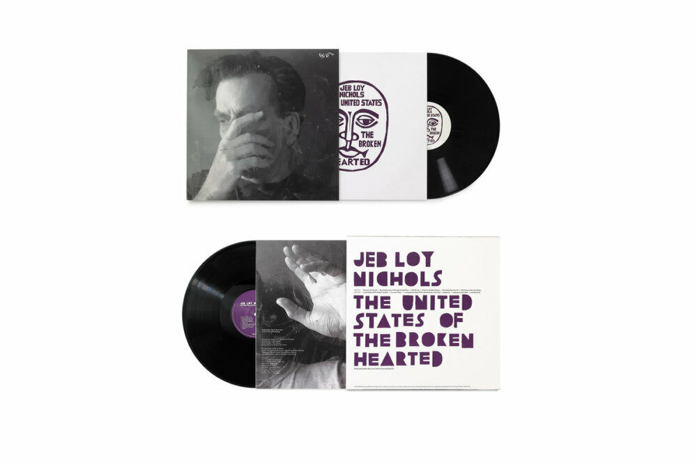NICHOLS, JEB LOY - THE UNITED STATES OF THE BROKEN HEARTED - LP 01