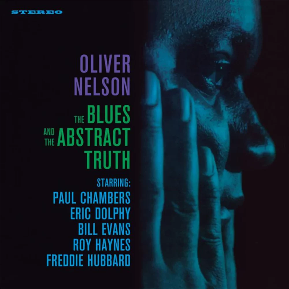 Oliver_Nelson_-_The_Blues_and_the_Abstract_Truth_-_2023_Reissue