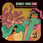 RENDEZ-VOUS CHIC VOL. 1 : CHAMPAGNE PARTY AU CHABANAIS