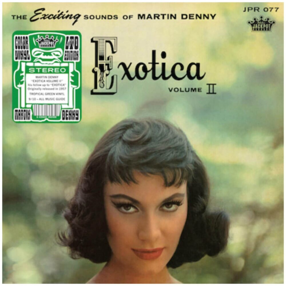 DENNY, MARTIN - EXOTICA VOLUME II (TROPICAL GREEN VINYL) - LP