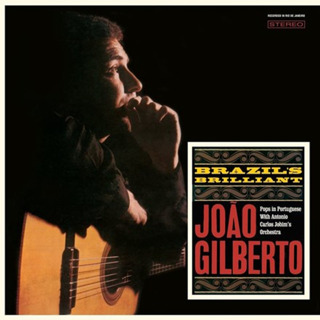 GILBERTO, JOAO - BRAZIL'S BRILLIANT - LP