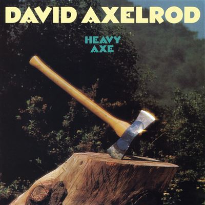Heavy-Axe - DAVID AXELROD