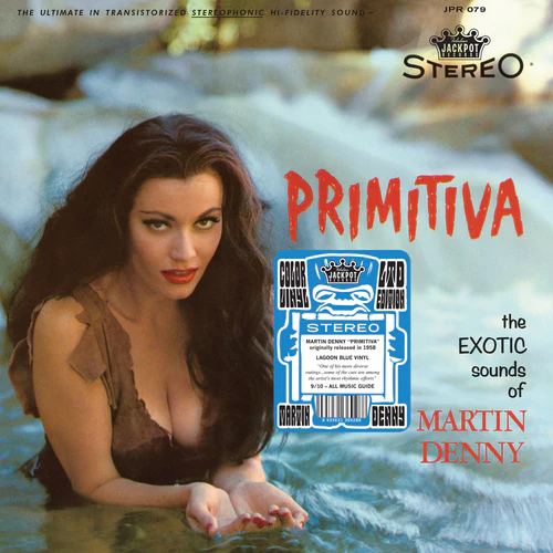 MARTIN DENNY JPR079_PRIMITIVA_COVER_STKR_500x