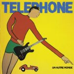 TELEPHONE - UN AUTRE MONDE - LP