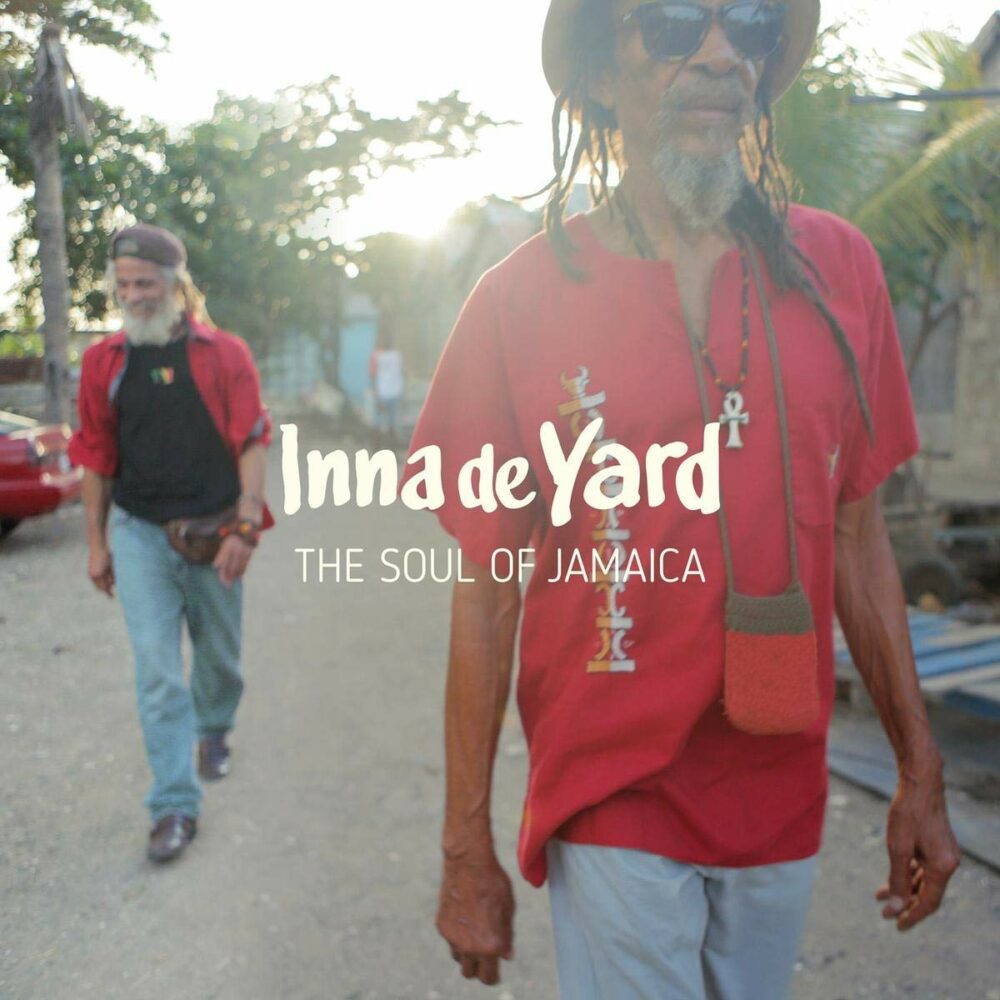 INNA DE YARD - THE SOUL OF JAMAICA - LP