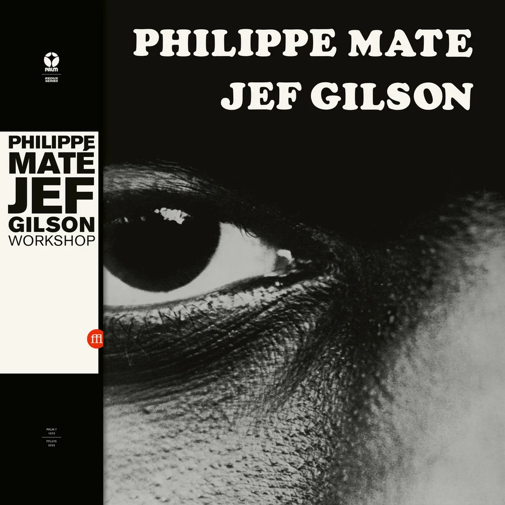 MATE, PHILIPPE & JEF GILSON - WORKSHOP - LP