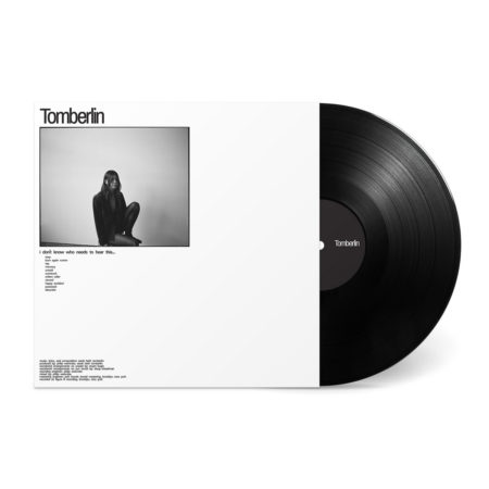 TOMBERLIN - I DON'T KNOW WHO NEED TO HEAR THIS... - LP - VINYL 33 TOURS DISQUE VINYLE LP PARIS MONTPELLIER GROUND ZERO PLATINE PRO-JECT ALBUM TOURNE-DISQUE