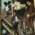 PAUL BUTTERFIELD BLUES BAND - THE ORIGINAL LOST ELEKTRA SESSION