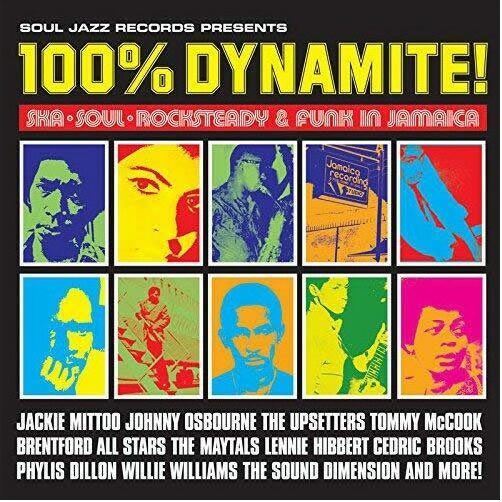 100% Dynamite! Ska Soul Rocksteady