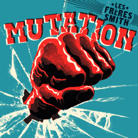 LES FRERES SMITH - MUTATION - LP