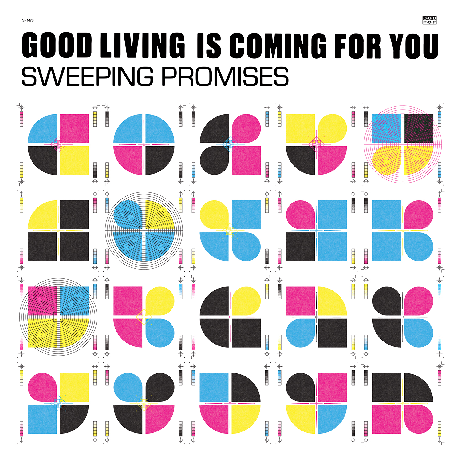 SWEEPING PROMISES - GOOD LIVING IS COMING FOR YOU - LP