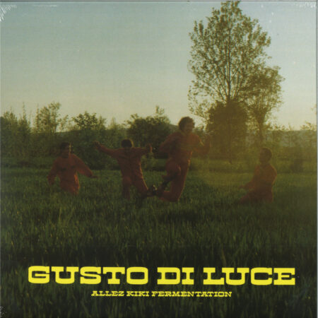 ALLEZ KIKI FERMENTATION - GUSTO DI LUCE - LP