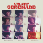 COMELADE, PASCAL & LEE RANALDO - VELVET SERENADE - LP