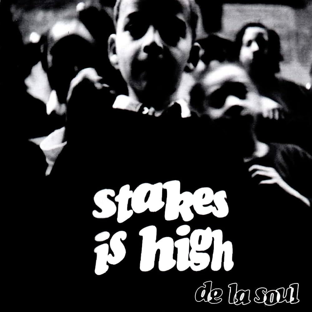 DE LA SOUL - STAKES IS HIGH - LP
