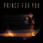 PRINCE - FOR YOU - LP 2023 REISSUE VINYL