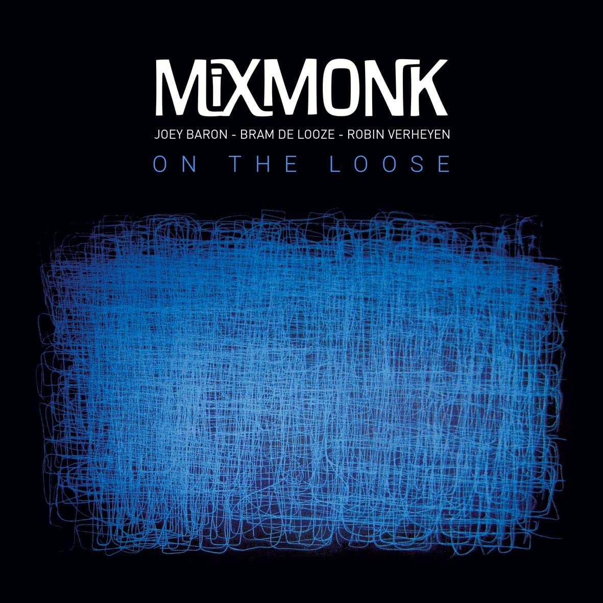 MIXMONK - ON THE LOOSE - LP