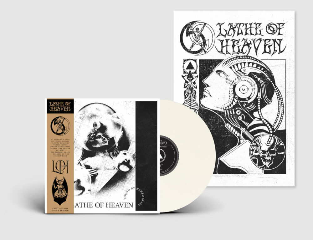 Lathe Of Heaven Bound By Naked Skies