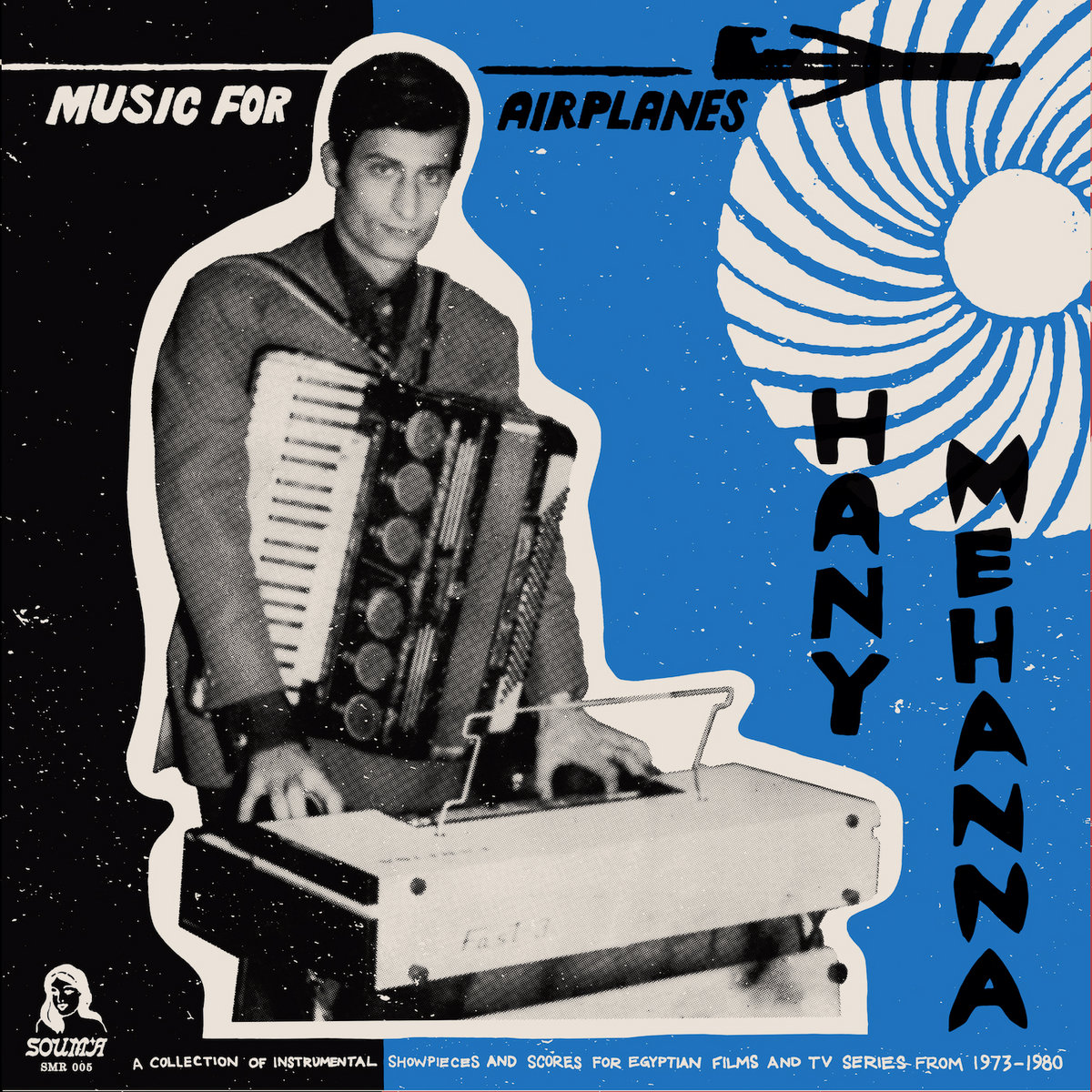MEHANNA, HANY - MUSIC FOR AIRPLANES
