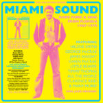 V/A - MIAMI SOUND: RARE FUNK & SOUL FROM MIAMI, FLORIDA 1967-74 - LP