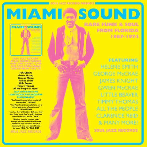 V/A - MIAMI SOUND: RARE FUNK & SOUL FROM MIAMI, FLORIDA 1967-74 - LP