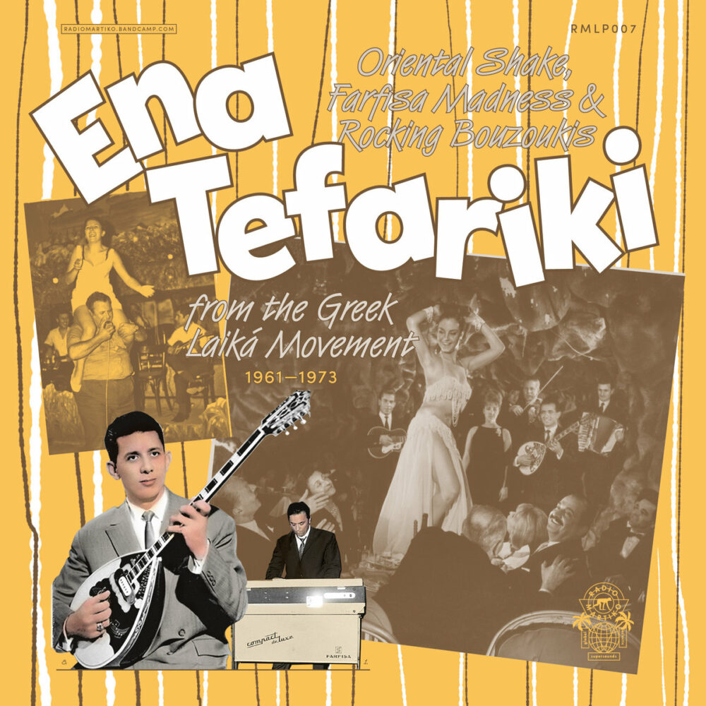 V A - ENA TEFARIKI (ORIENTAL SHAKES FROM THE GREEK LAIKA MOUVEMENT 1961 1973) - LP