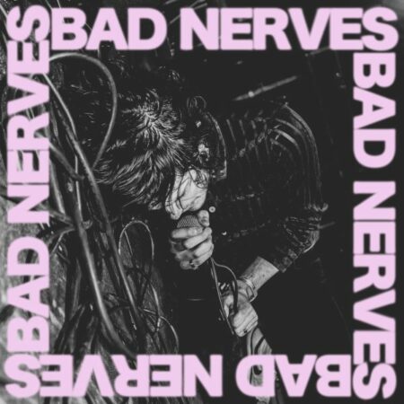 Bad Nerves - Bad Nerves - LP