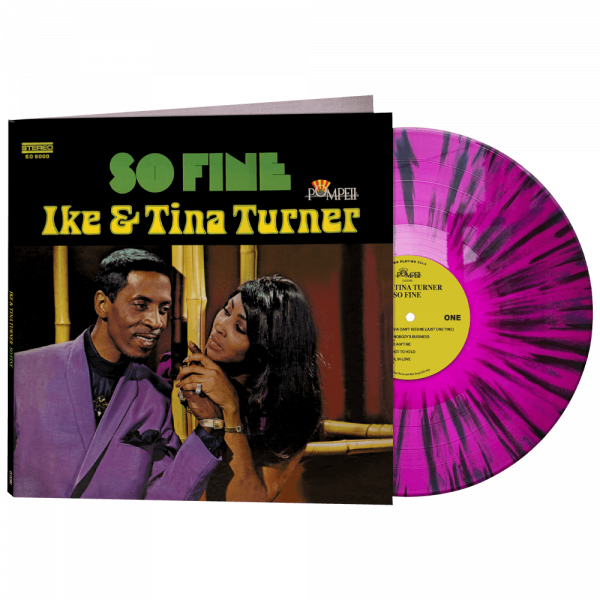 IKE & TINA TURNER - SO FINE (LTD EDITION SPLATTER VINYL) - LP