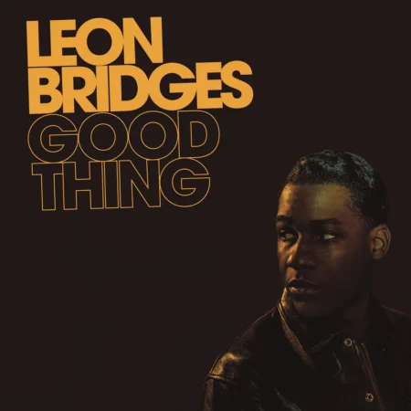 BRIDGES, LEON - GOOD THING - LP