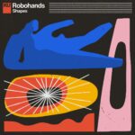 ROBOHANDS - SHAPES - VINYLE