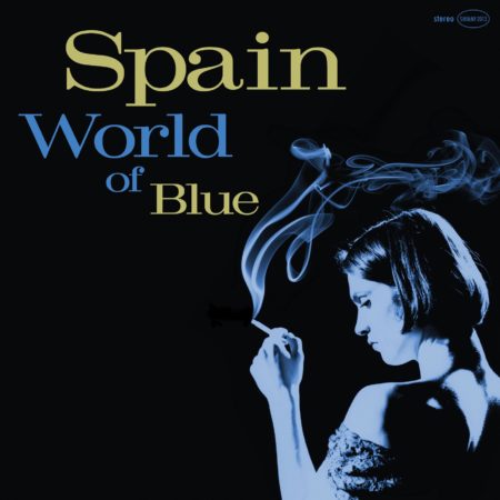 SPAIN "WORLD OF BLUE" VINYLE